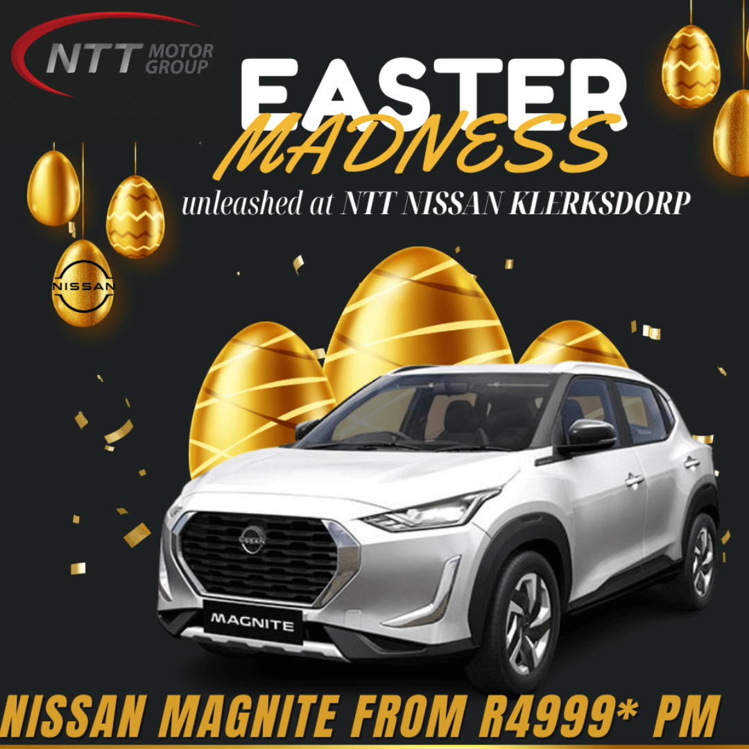 NISSAN EASTER MADNESS - NTT Nissan South Africa - New, Used & Demo Cars for Sale in South Africa